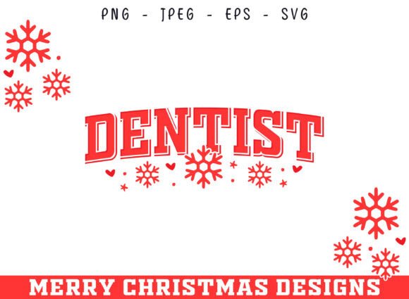 Dentist Christmas Decorative Profession Graphics