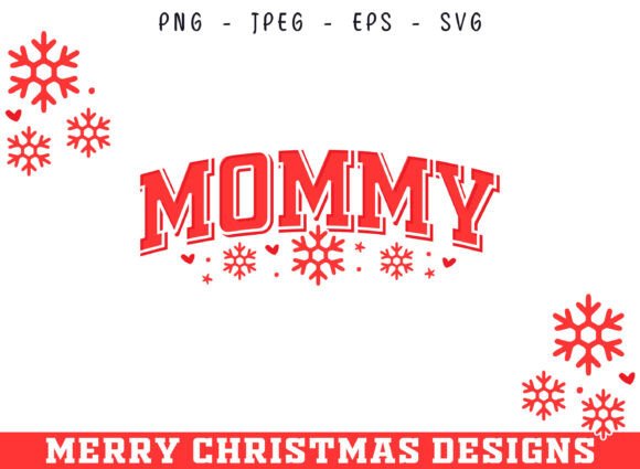 Mommy Christmas Decorative SVG Design for Crafts & Graphics