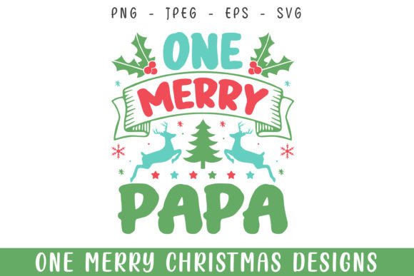 One Merry Papa Christmas SVG: Graphics & Crafts Review